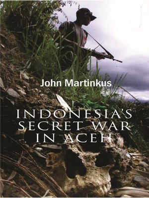 cover image of Indonesia's Secret War in Aceh